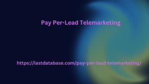 Pay Per-Lead Telemarketing