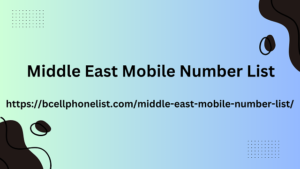 Middle East Mobile Number List