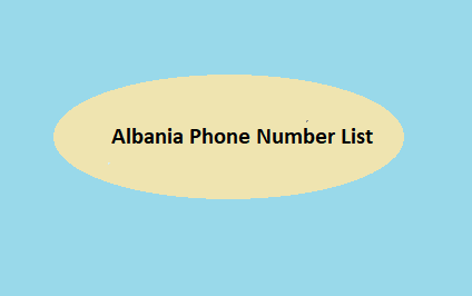 Albania Phone Number List​