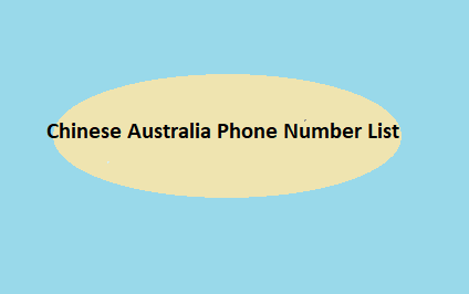 Chinese Australia Phone Number List​