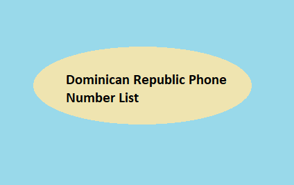 Dominican Republic Phone Number List​