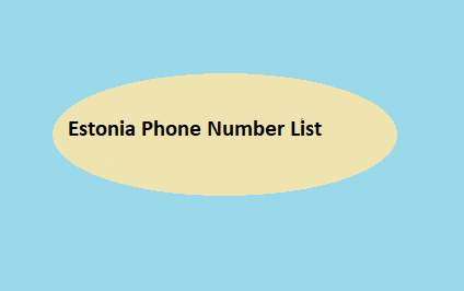 Estonia Phone Number List​