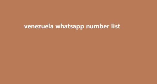 venezuela whatsapp number list