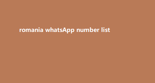 romania whatsApp number list​