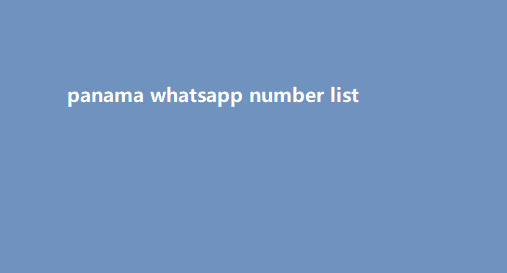 panama whatsapp number list​